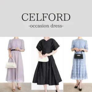 CELFORD（セルフォード）で叶える上品なオケージョンスタイル：ドレス・ワンピース・レンタル活用術